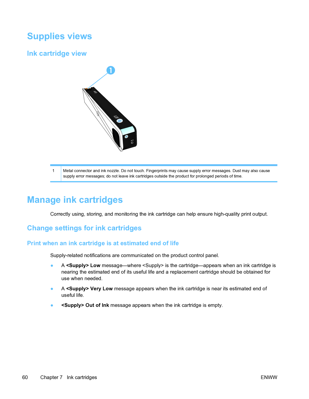 HP Pro X451 manual Supplies views, Manage ink cartridges, Ink cartridge view, Change settings for ink cartridges 