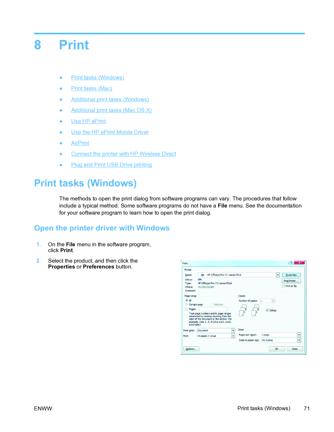 HP Pro X451 manual Print tasks Windows, Open the printer driver with Windows 