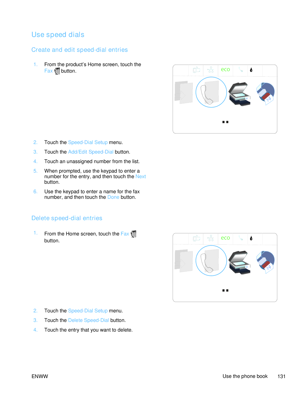 HP PRO X476 MFP manual Use speed dials, Create and edit speed-dial entries, Delete speed-dial entries 