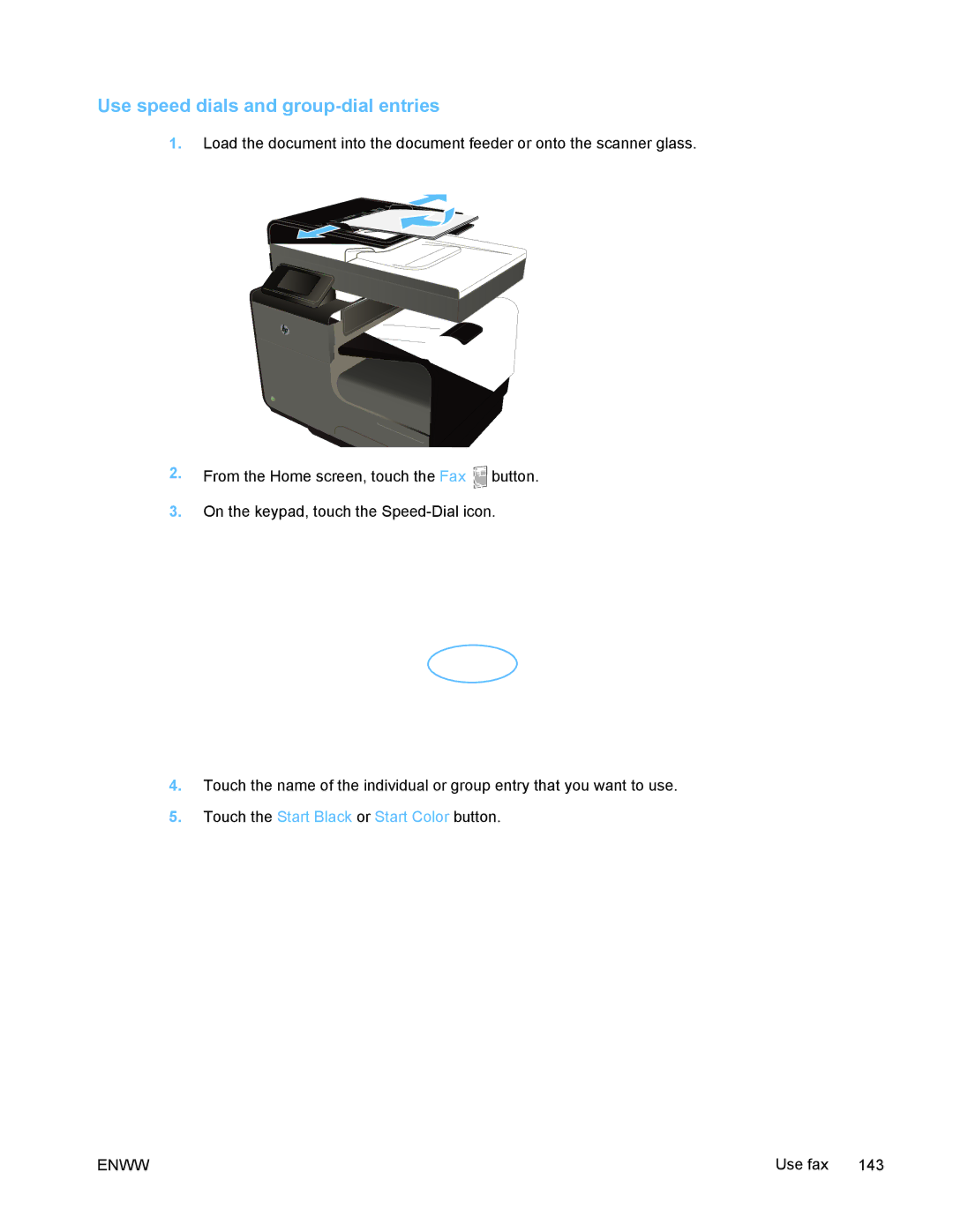 HP PRO X476 MFP manual Use speed dials and group-dial entries 