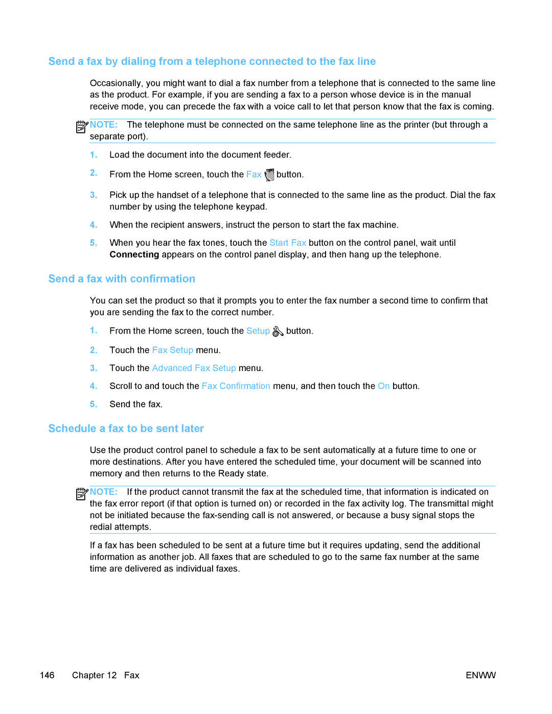 HP PRO X476 MFP manual Send a fax with confirmation, Schedule a fax to be sent later 