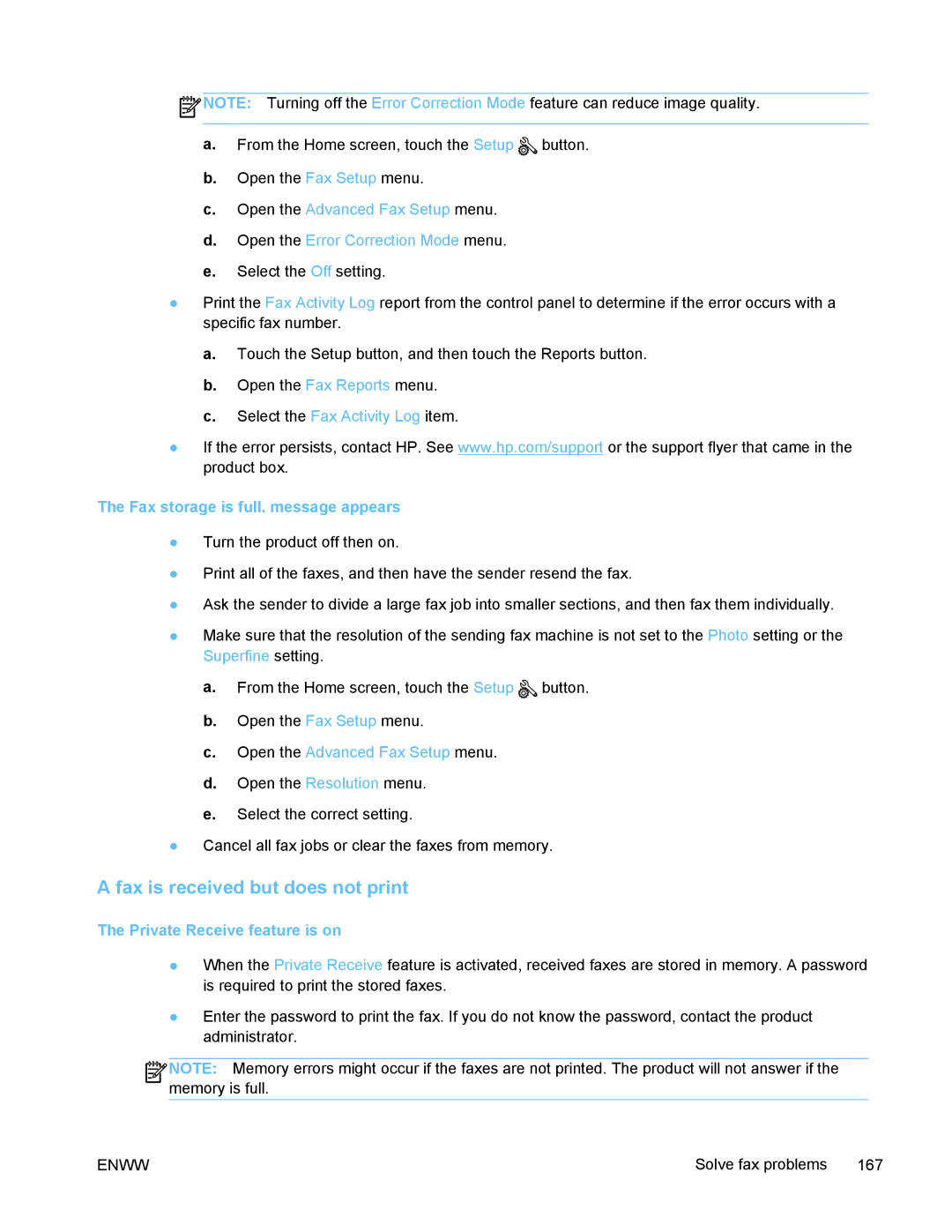 HP PRO X476 MFP manual Fax is received but does not print, Private Receive feature is on 