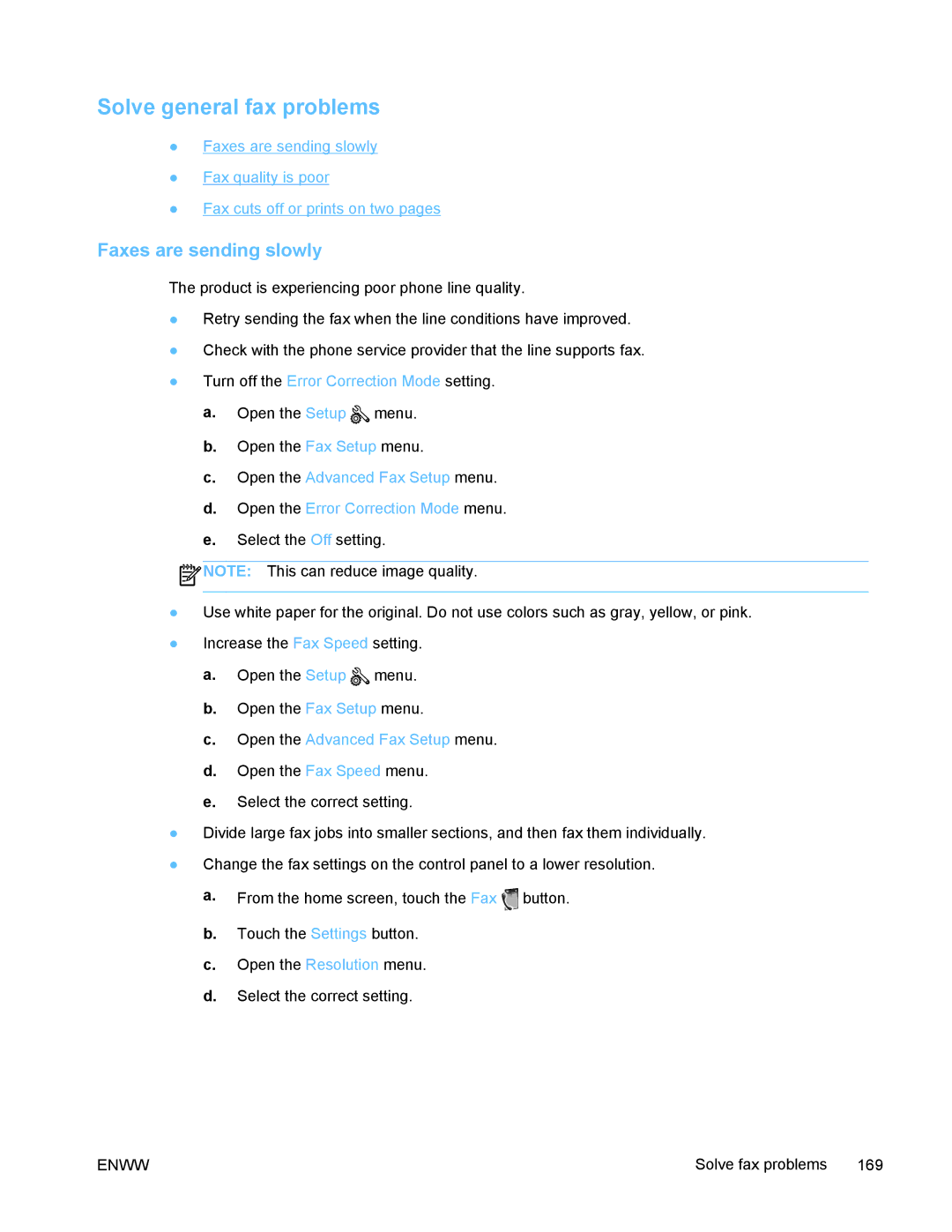 HP PRO X476 MFP manual Solve general fax problems, Faxes are sending slowly 