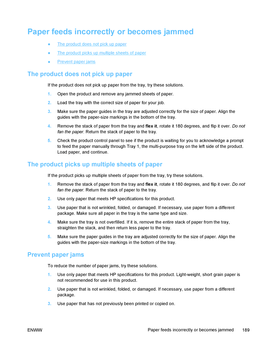 HP PRO X476 MFP manual Paper feeds incorrectly or becomes jammed, Product does not pick up paper, Prevent paper jams 