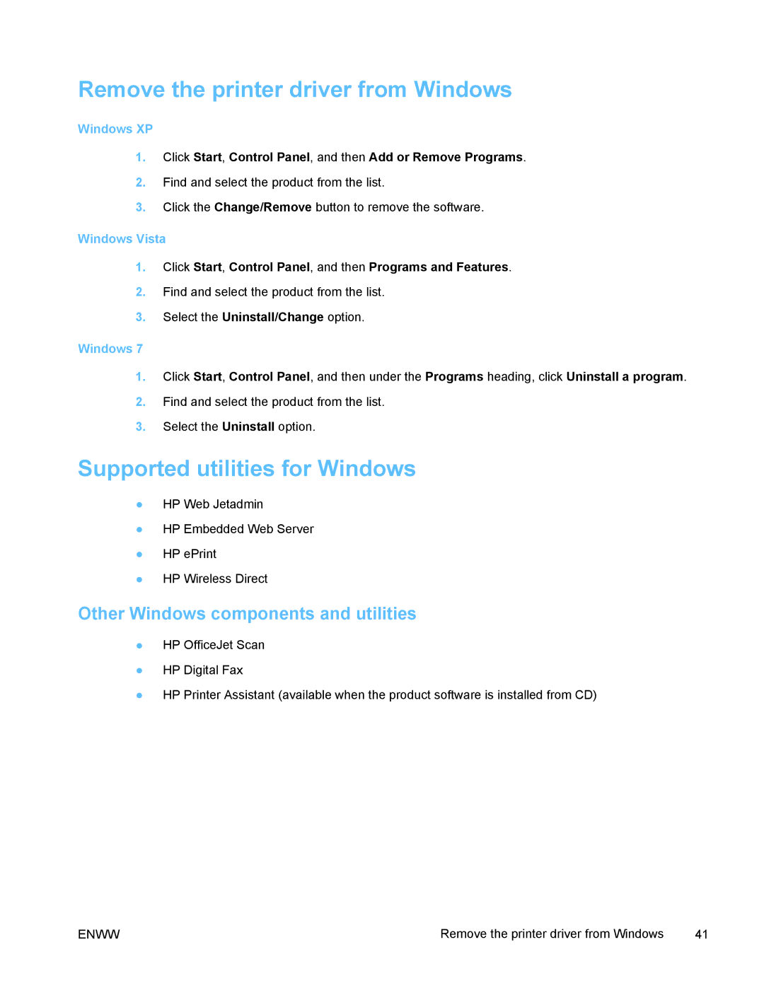 HP PRO X476 MFP manual Remove the printer driver from Windows, Supported utilities for Windows 