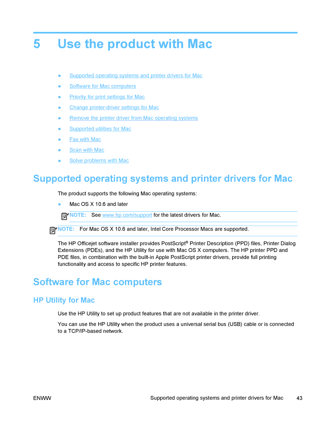 HP PRO X476 MFP Use the product with Mac, Supported operating systems and printer drivers for Mac, HP Utility for Mac 