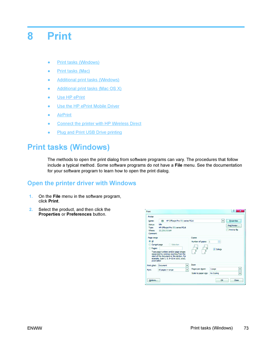 HP PRO X476 MFP manual Print tasks Windows, Open the printer driver with Windows 