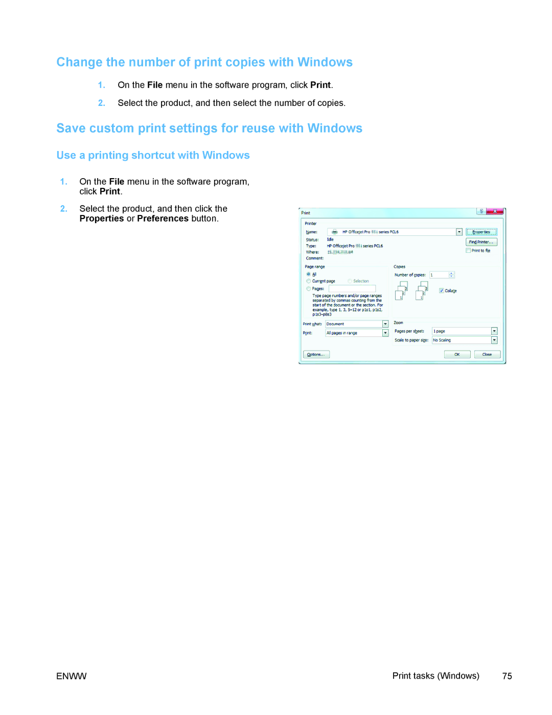 HP PRO X476 MFP manual Change the number of print copies with Windows, Save custom print settings for reuse with Windows 