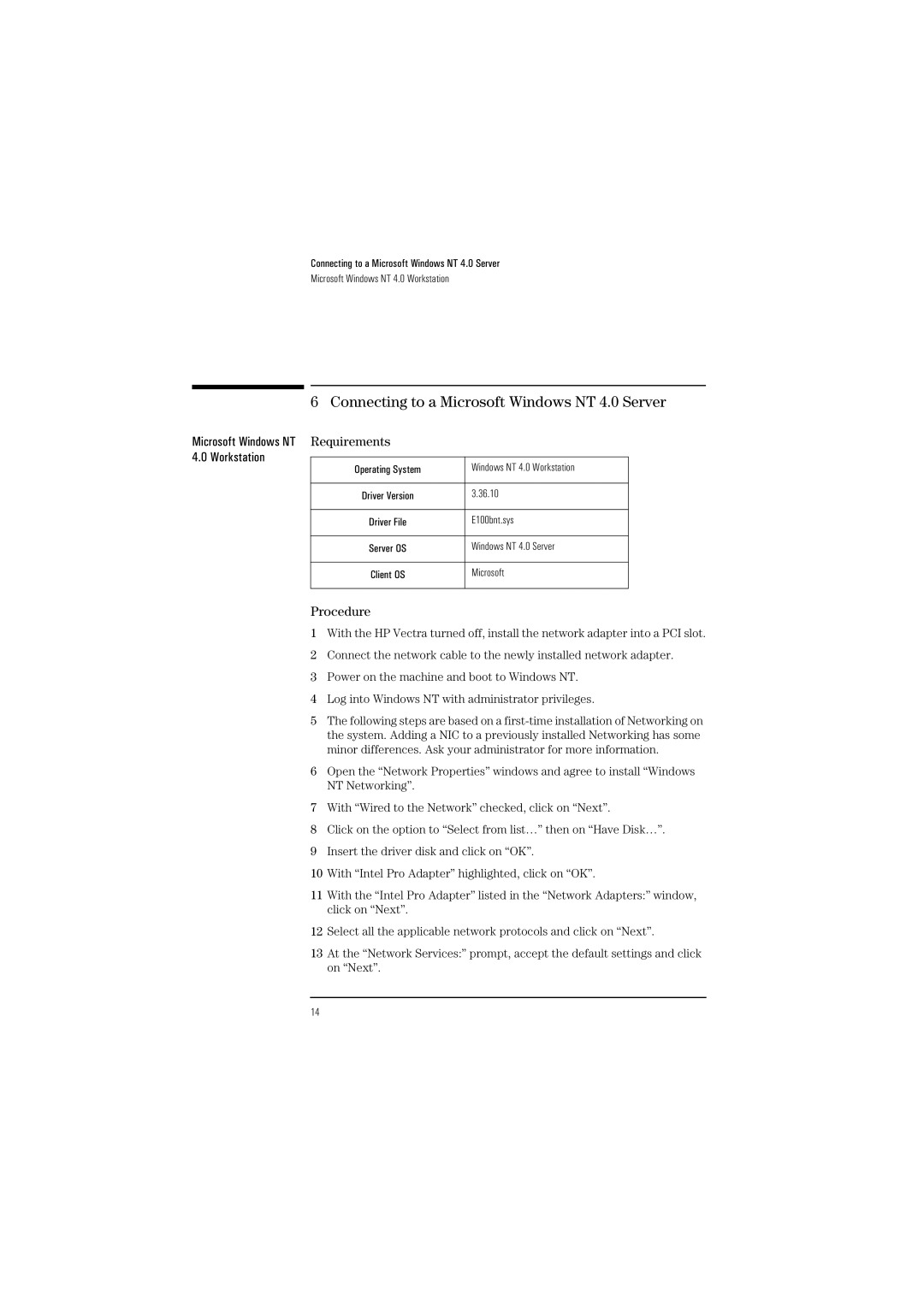 HP Pro100B manual Microsoft Windows NT Requirements Workstation 