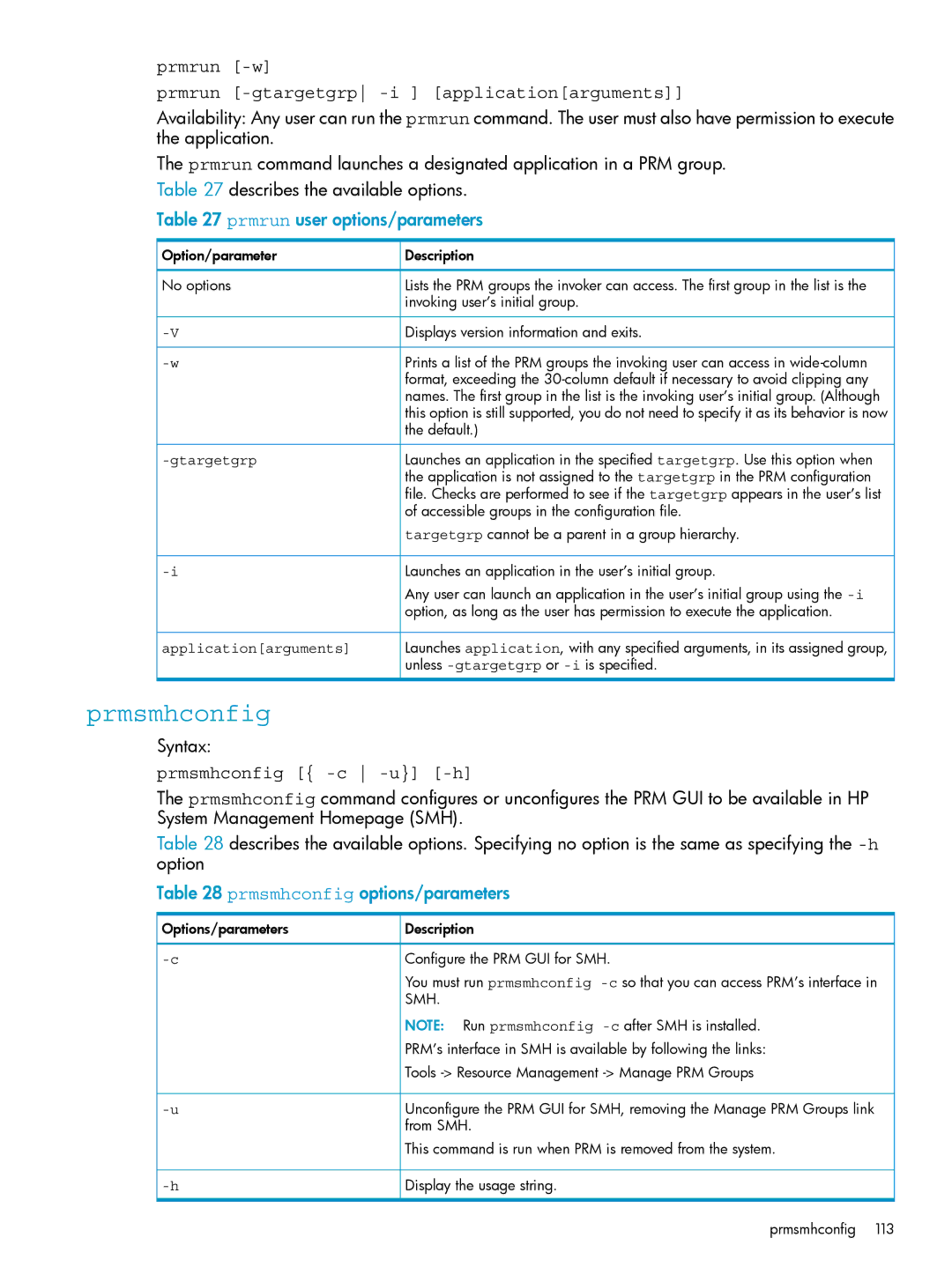 HP Process Resource Manager (PRM) manual Prmrun -w, Prmrun user options/parameters, Prmsmhconfig -c -u -h 