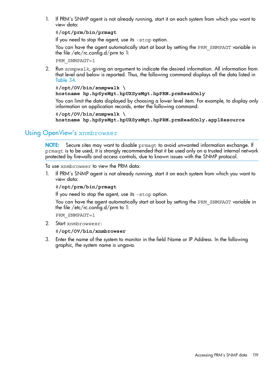 HP Process Resource Manager (PRM) manual Using OpenView’s xnmbrowser, #/opt/prm/bin/prmagt, Start xnmbrowsesr 