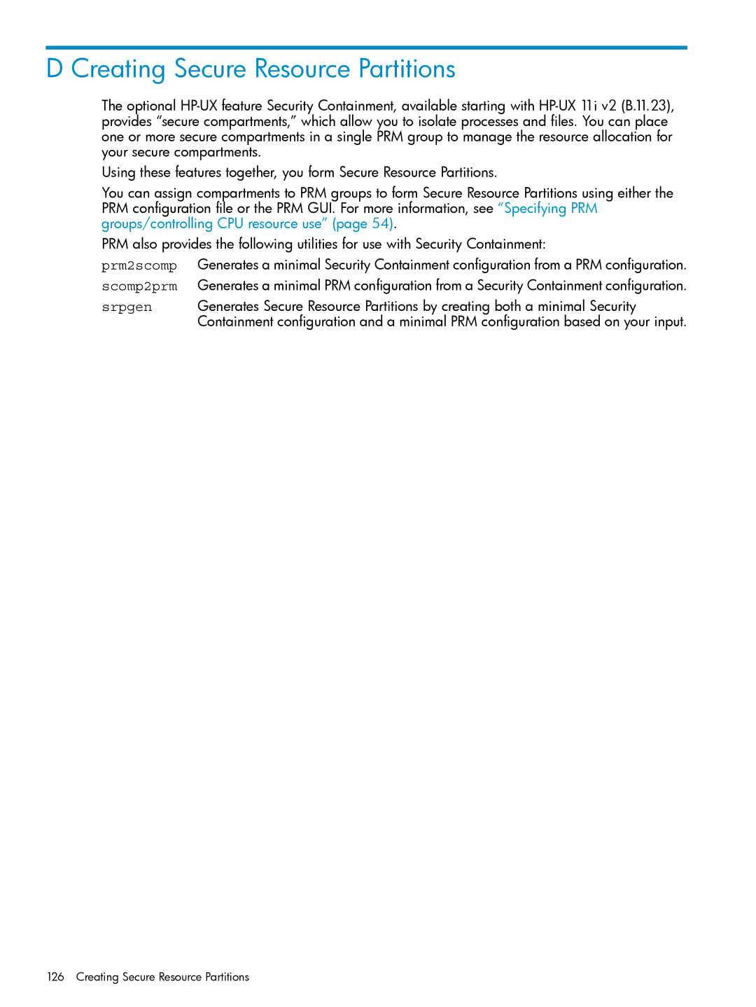 HP Process Resource Manager (PRM) manual Creating Secure Resource Partitions 