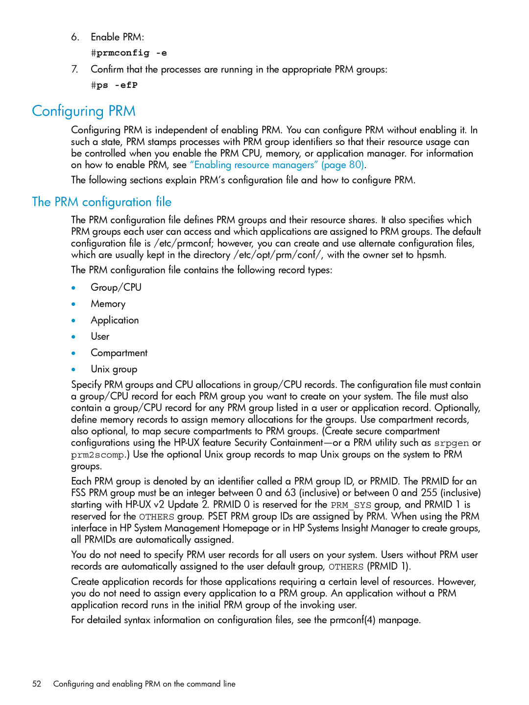 HP Process Resource Manager (PRM) manual Configuring PRM, PRM configuration file, #prmconfig -e 