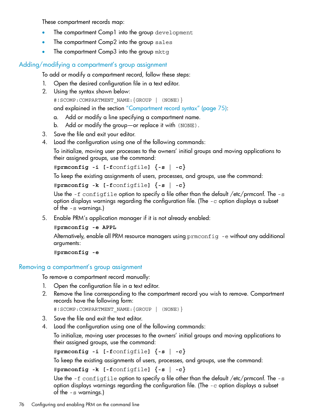 HP Process Resource Manager (PRM) manual Adding/modifying a compartment’s group assignment 