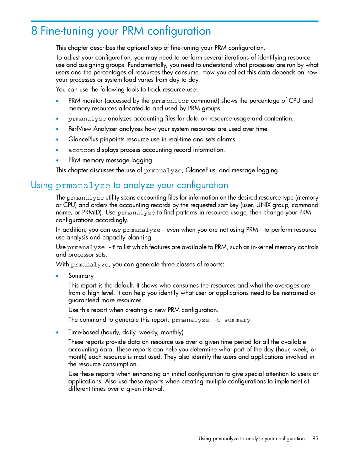 HP Process Resource Manager (PRM) manual Fine-tuning your PRM configuration, Using prmanalyze to analyze your configuration 