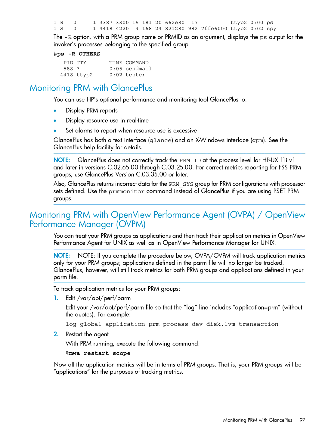 HP Process Resource Manager (PRM) manual Monitoring PRM with GlancePlus, #ps -R Others, Mwa restart scope 