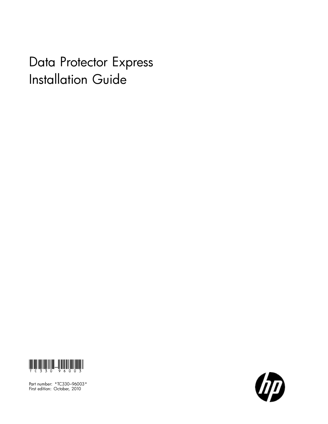 HP Projer TC33096003 manual Data Protector Express Installation Guide 