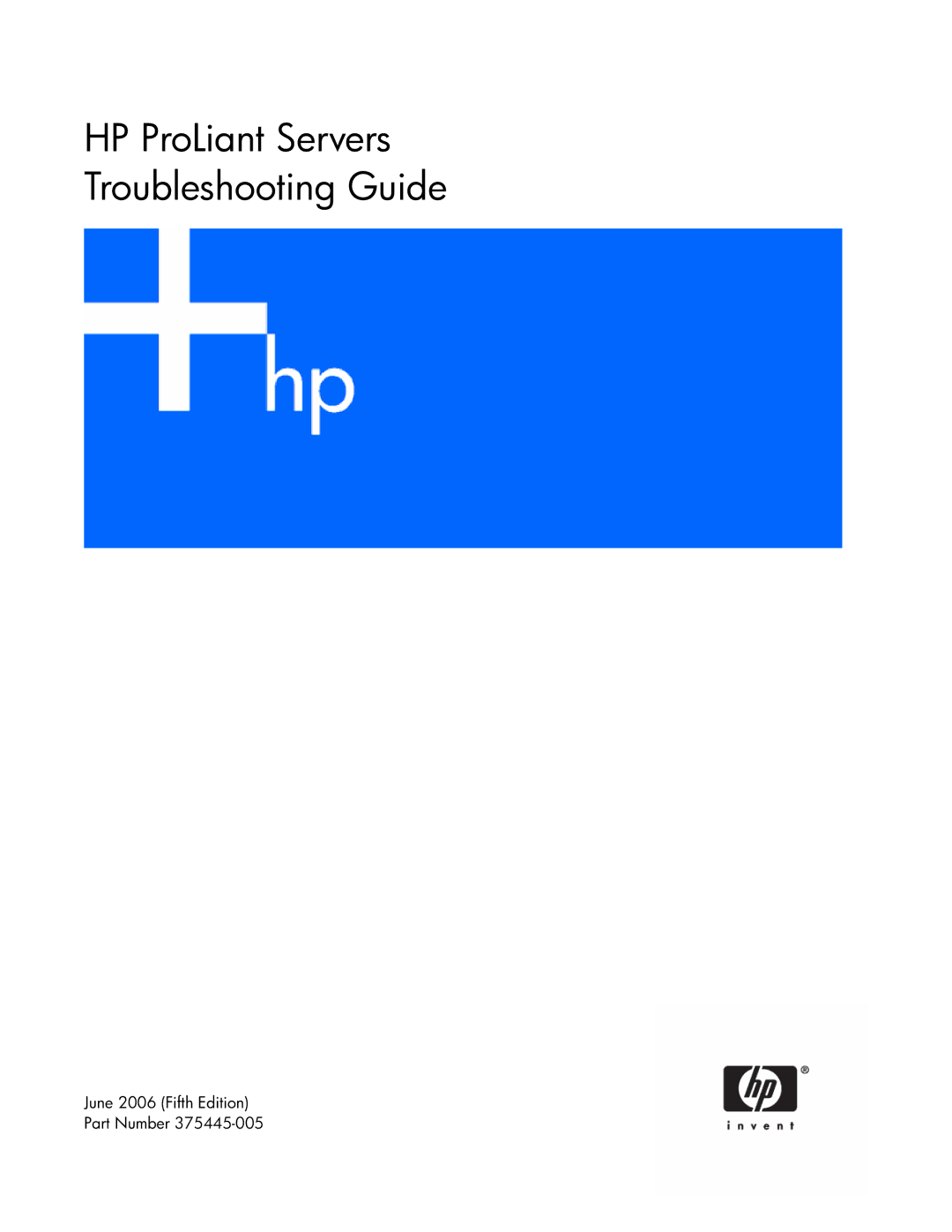 HP ProLight Server manual HP ProLiant Servers Troubleshooting Guide 