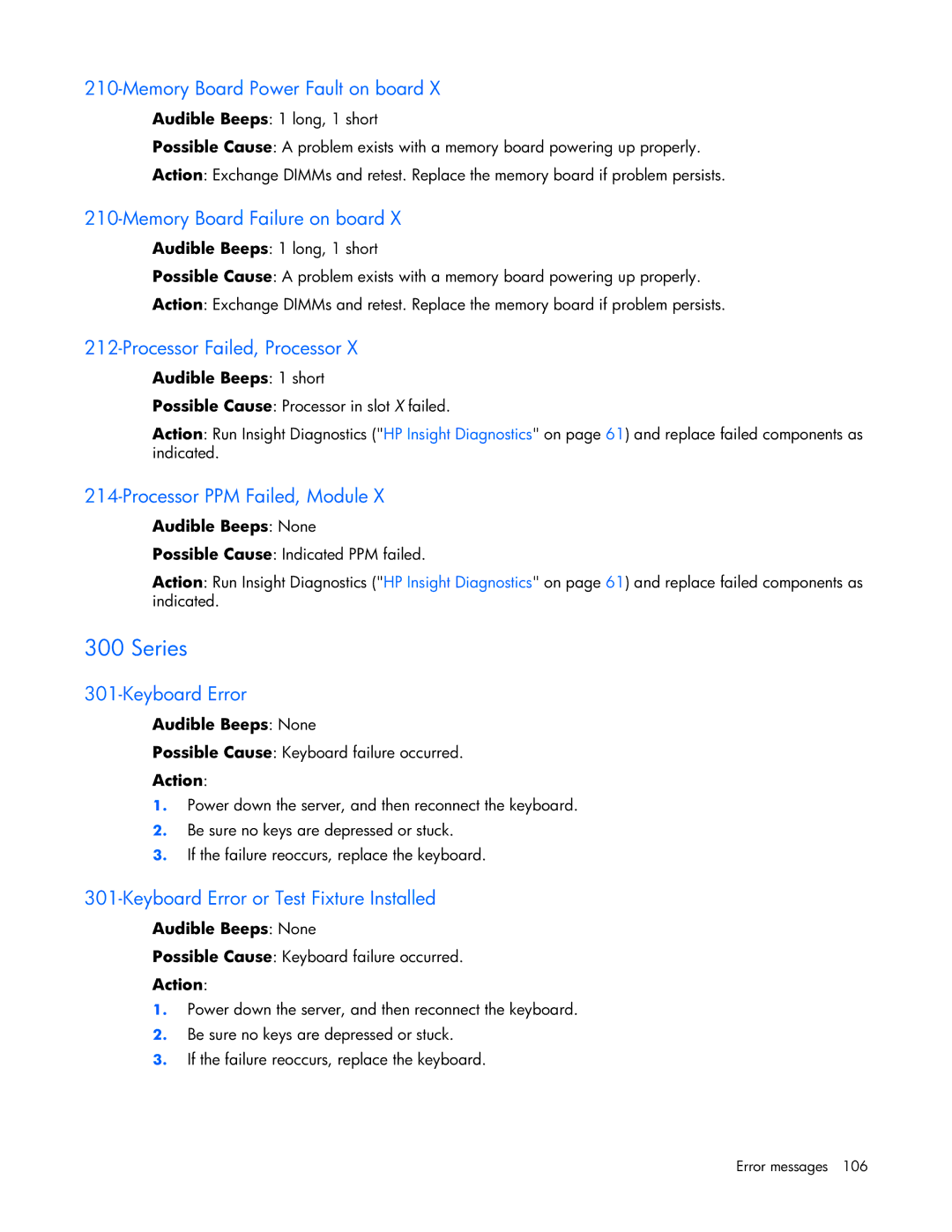 HP ProLight Server manual Memory Board Power Fault on board, Memory Board Failure on board, Processor Failed, Processor 