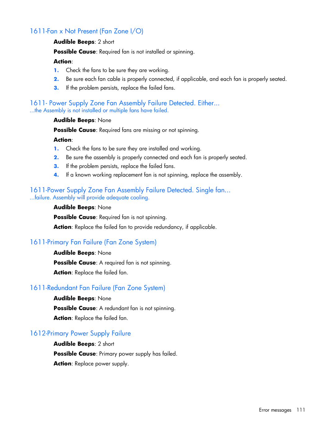 HP ProLight Server manual Fan x Not Present Fan Zone I/O, Power Supply Zone Fan Assembly Failure Detected. Either 