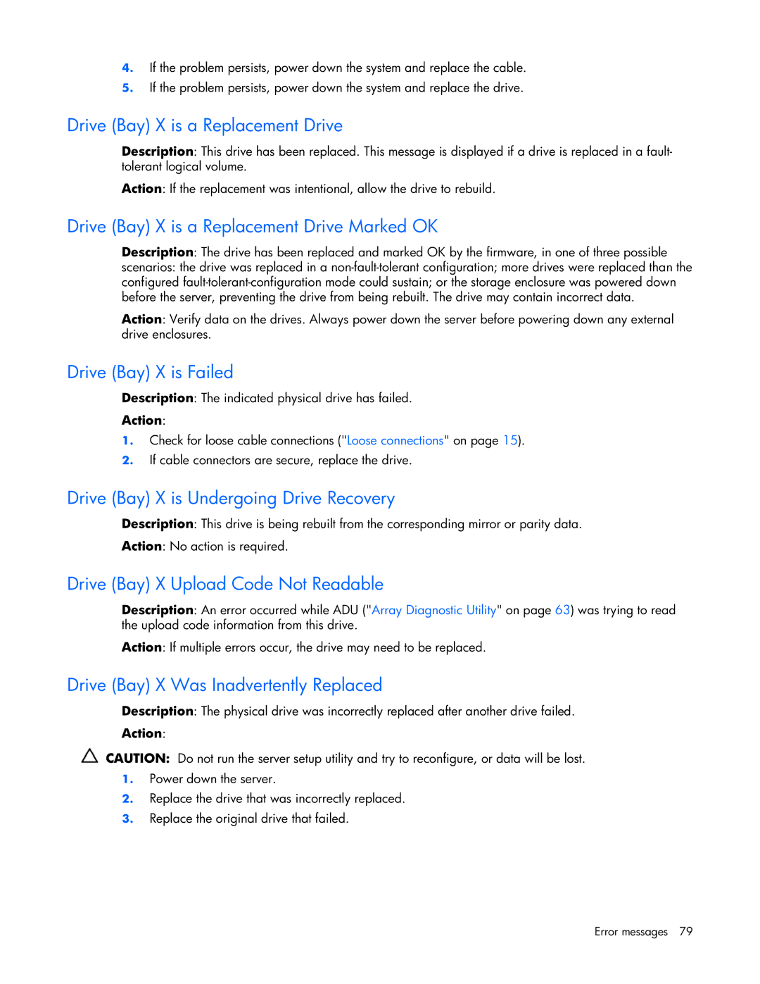 HP ProLight Server manual Drive Bay X is a Replacement Drive Marked OK, Drive Bay X is Failed 