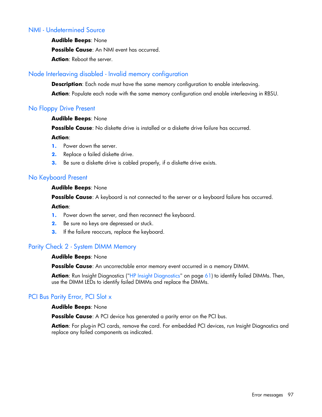 HP ProLight Server NMI Undetermined Source, Node Interleaving disabled Invalid memory configuration, No Keyboard Present 