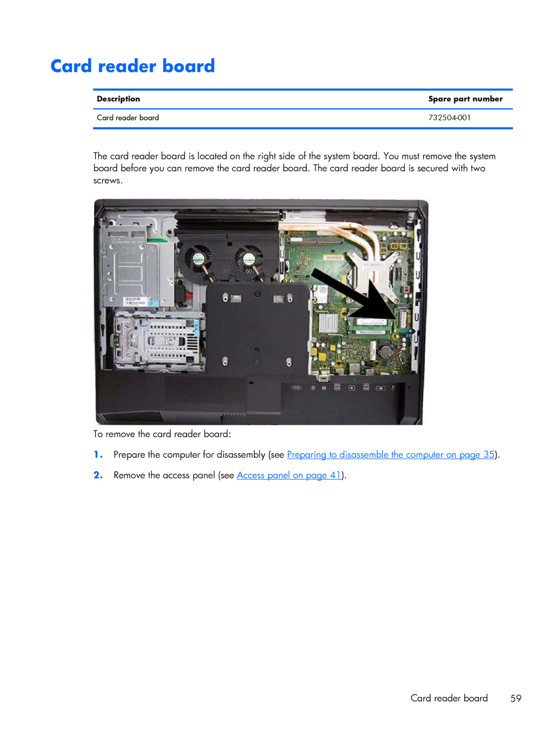 HP Promo 800 G1 E1Z80UTABA, Promo 800 G1 E1Z82UTABA manual Description Spare part number Card reader board 732504-001 