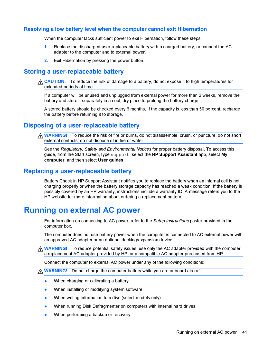 HP Provantage F3F15UA#ABA manual Running on external AC power, Storing a user-replaceable battery 