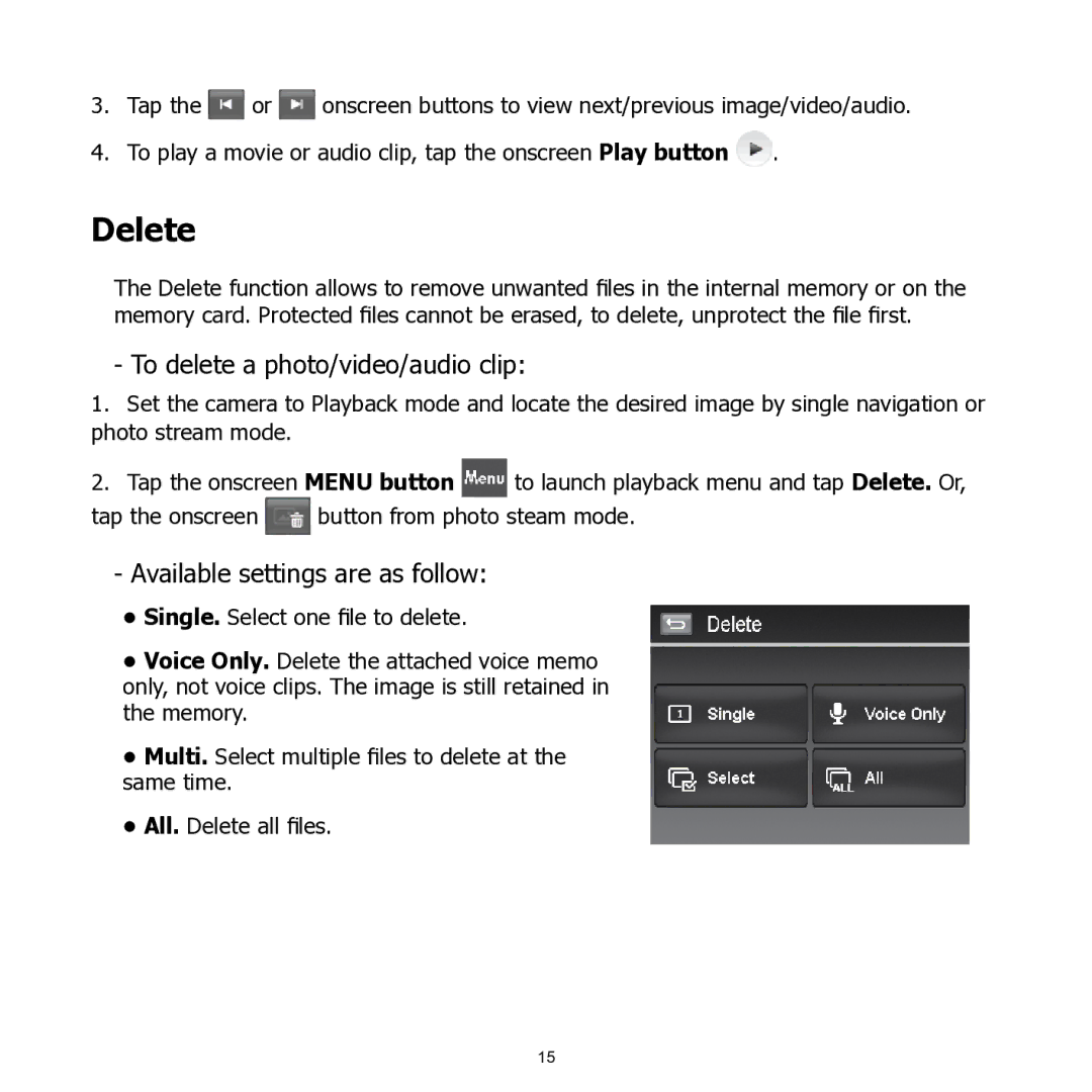 HP PW460t manual Delete, To delete a photo/video/audio clip, Available settings are as follow 