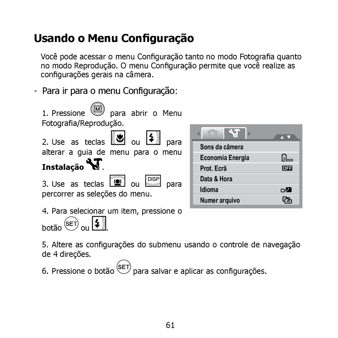 HP PW550 manual Usando o Menu Configuração, Para ir para o menu Configuração 