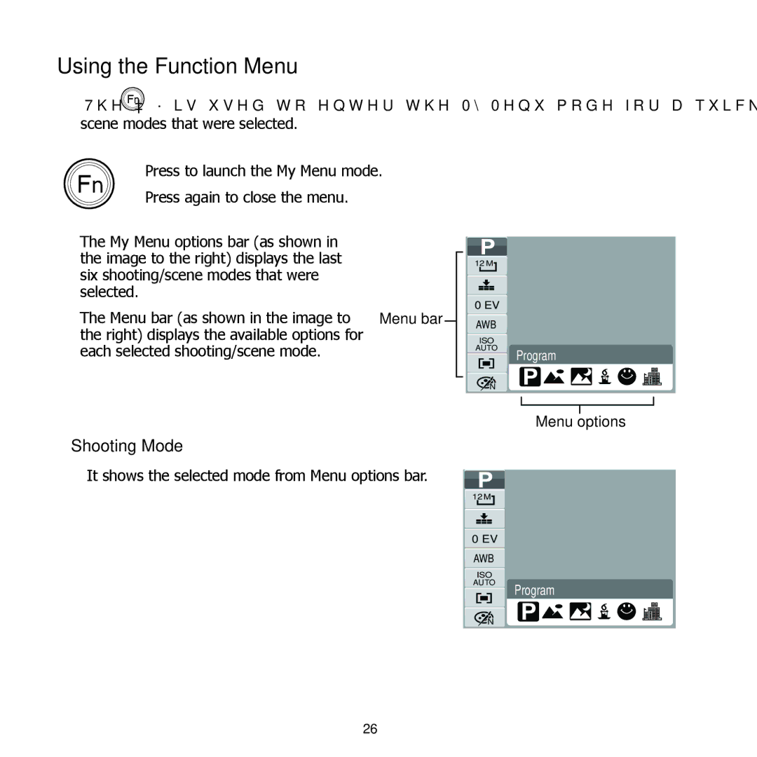 HP PW550 manual Using the Function Menu, Right displays the available options for, Each selected shooting/scene mode 