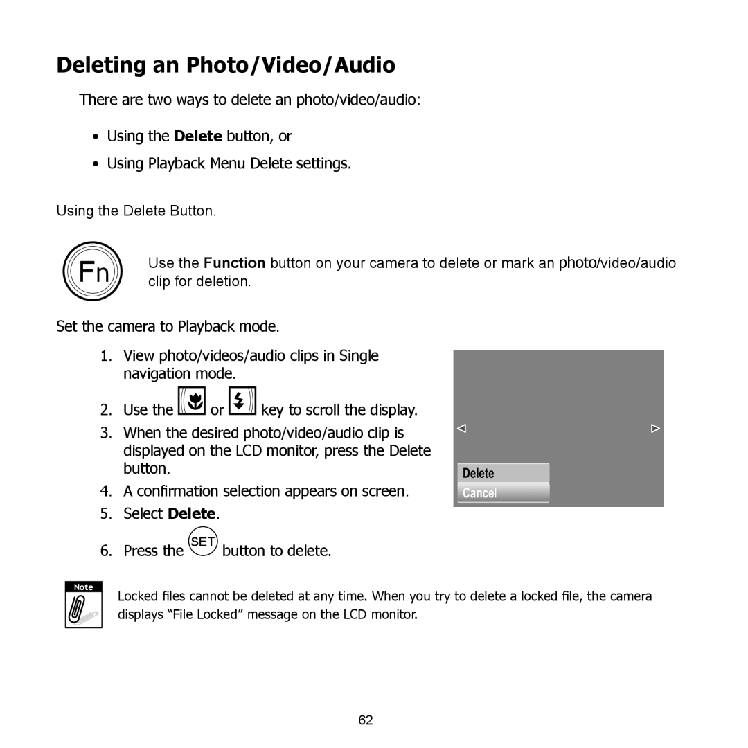 HP PW550 Deleting an Photo/Video/Audio, Confirmation selection appears on screen, Select Delete Press the button to delete 