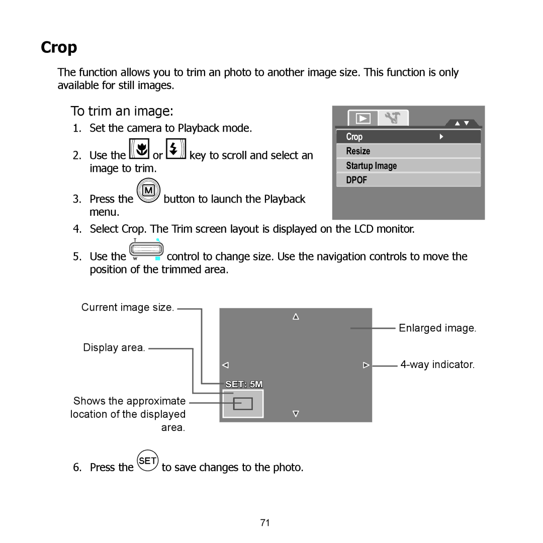 HP PW550 Crop, To trim an image, Use Key to scroll and select an, Image to trim, Press the to save changes to the photo 