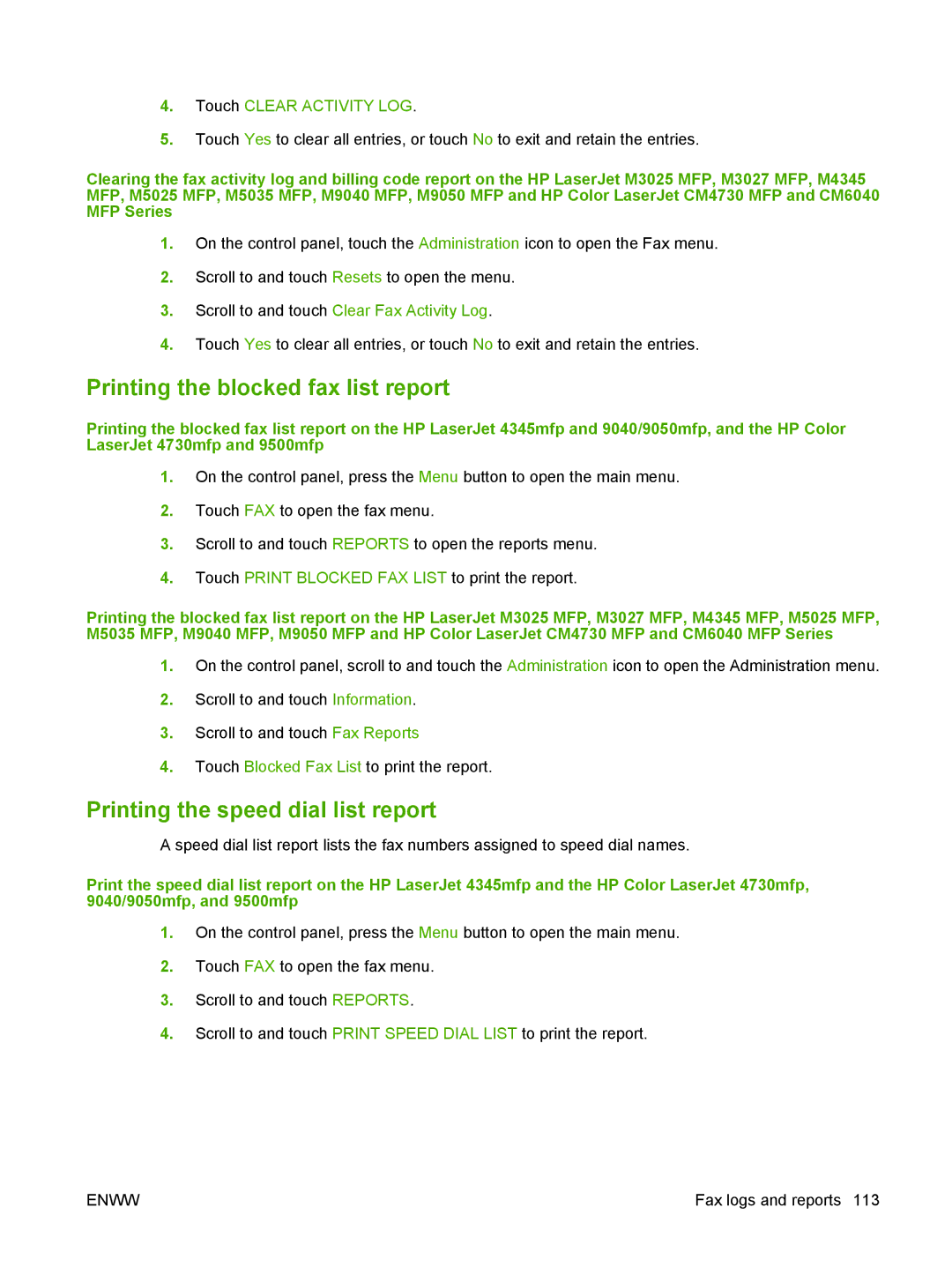 HP Q3701 manual Printing the blocked fax list report, Printing the speed dial list report, Touch Clear Activity LOG 