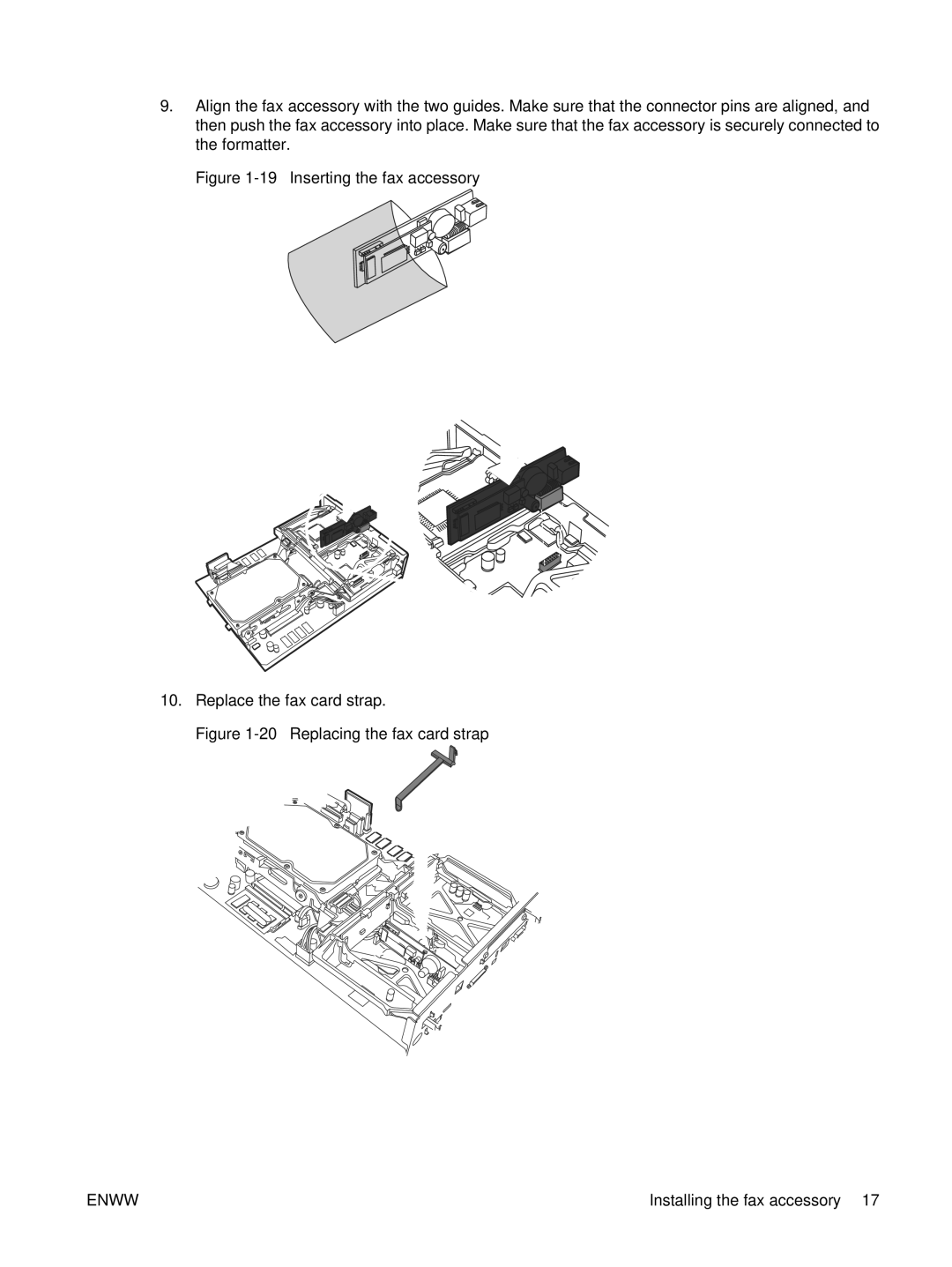 HP Q3701 manual 19Inserting the fax accessory Replace the fax card strap 