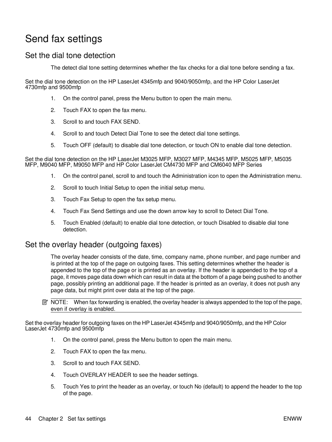 HP Q3701 manual Send fax settings, Set the dial tone detection, Set the overlay header outgoing faxes 