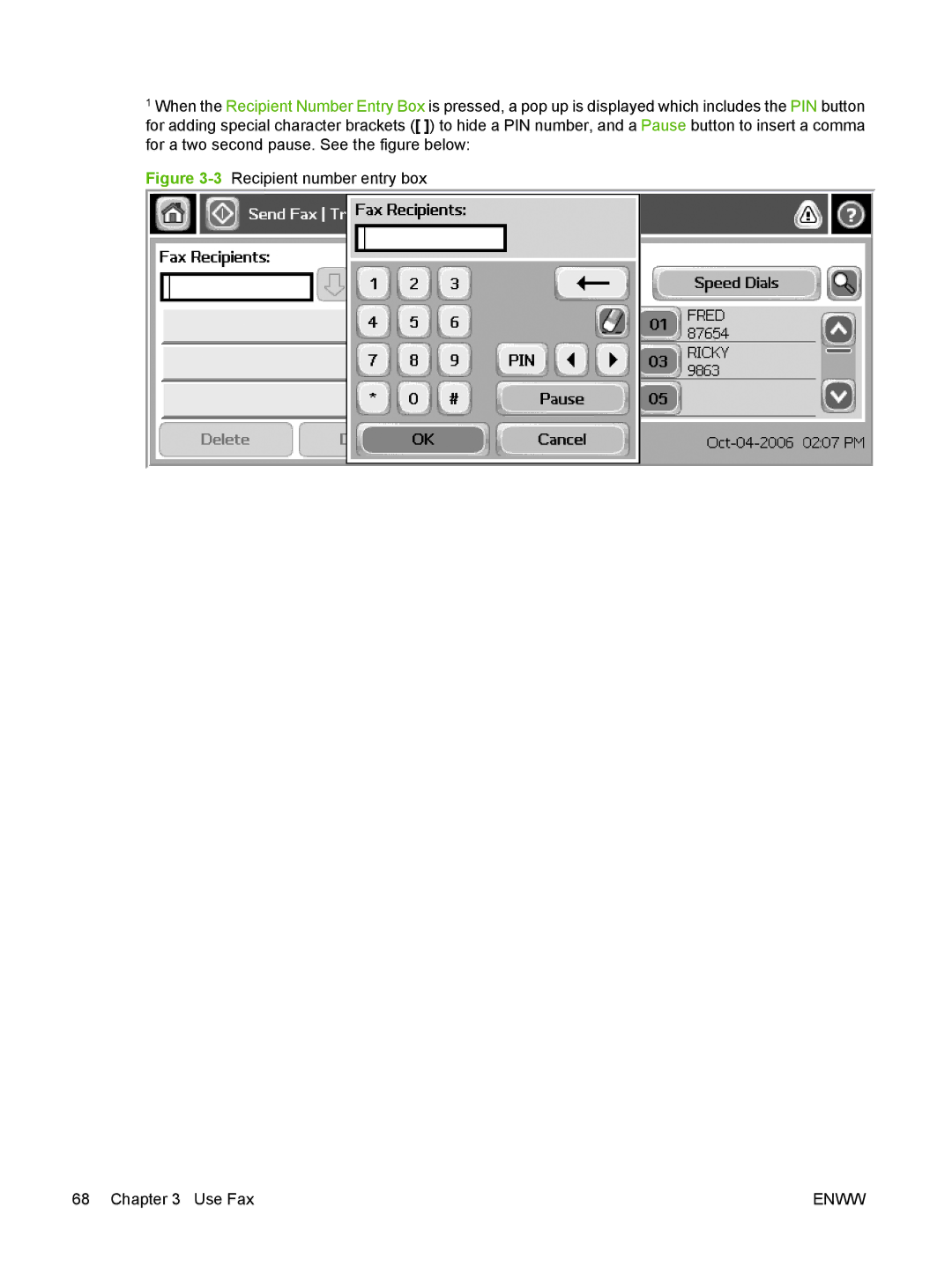 HP Q3701 manual 3Recipient number entry box Use Fax 