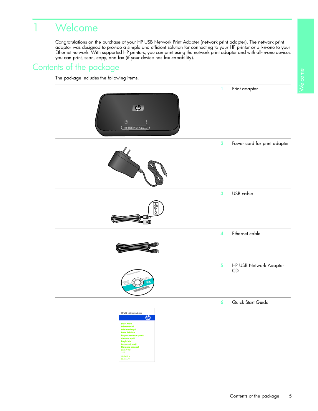 HP Q6275A manual Welcome, Contents of the package 