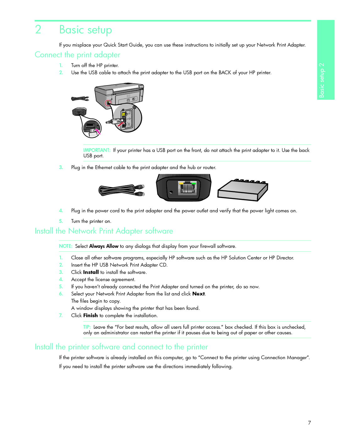 HP Q6275A manual Basic setup, Connect the print, Install the Network Print Adapter software 