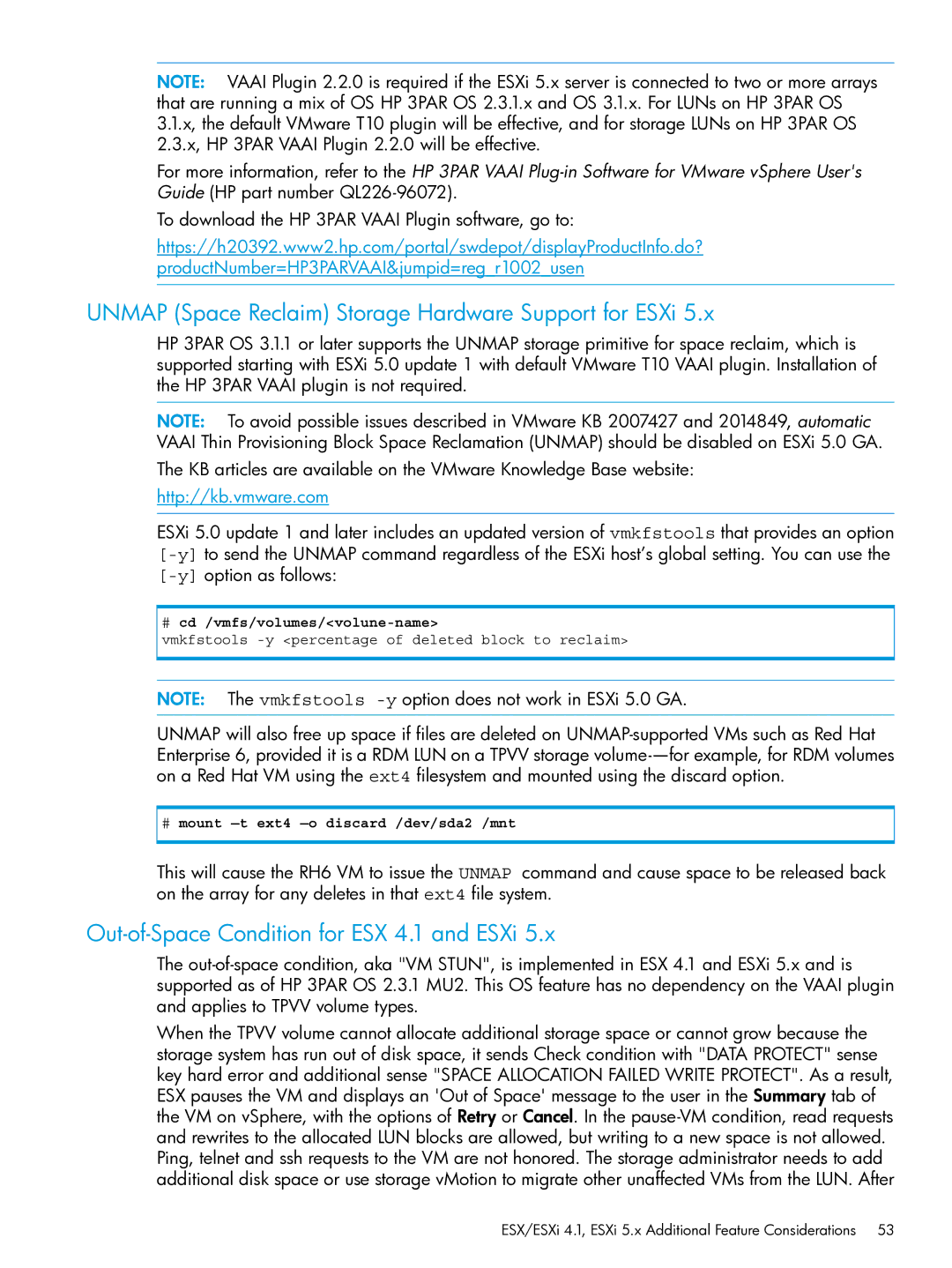 HP QR516B manual Unmap Space Reclaim Storage Hardware Support for ESXi, Out-of-Space Condition for ESX 4.1 and ESXi 