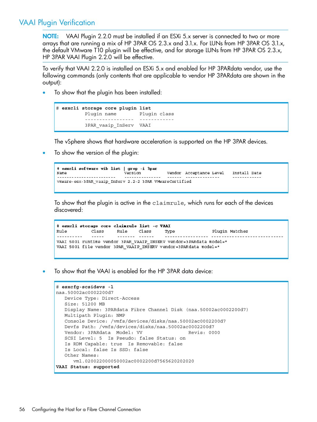 HP QR516B manual Vaai Plugin Verification, # esxcli storage core plugin list, # esxcfg-scsidevs -l naa.50002ac0002200d7 