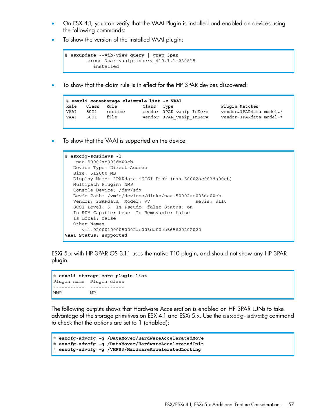 HP QR516B manual # esxcfg-scsidevs -l naa.50002ac003da00eb, # esxcli storage core plugin list Plugin name Plugin class 