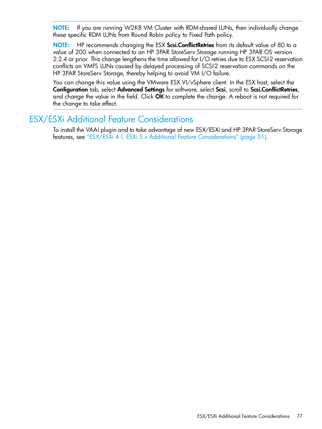 HP QR516B manual ESX/ESXi Additional Feature Considerations 