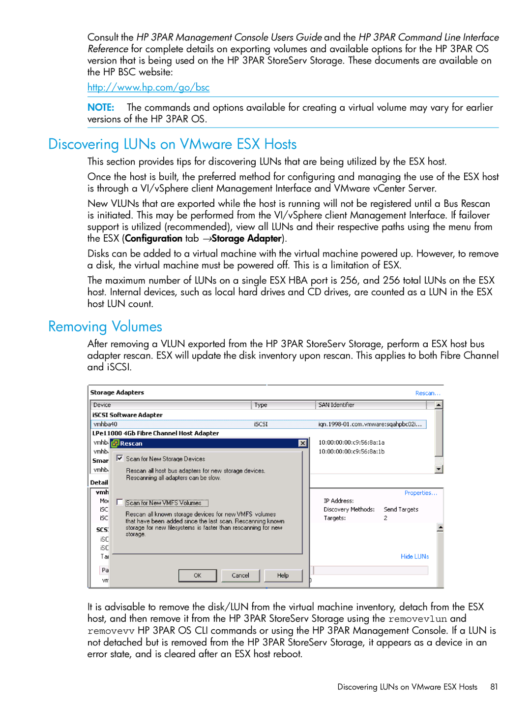 HP QR516B manual Discovering LUNs on VMware ESX Hosts, Removing Volumes 