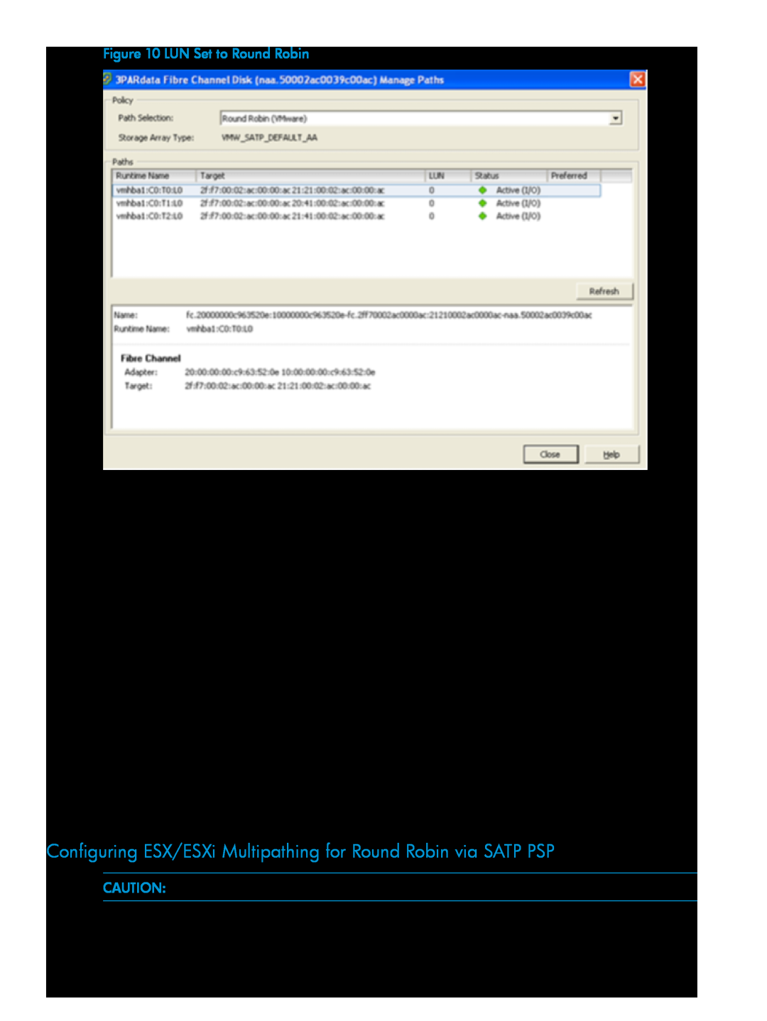 HP QR516B manual Configuring ESX/ESXi Multipathing for Round Robin via SATP PSP, LUN Set to Round Robin 