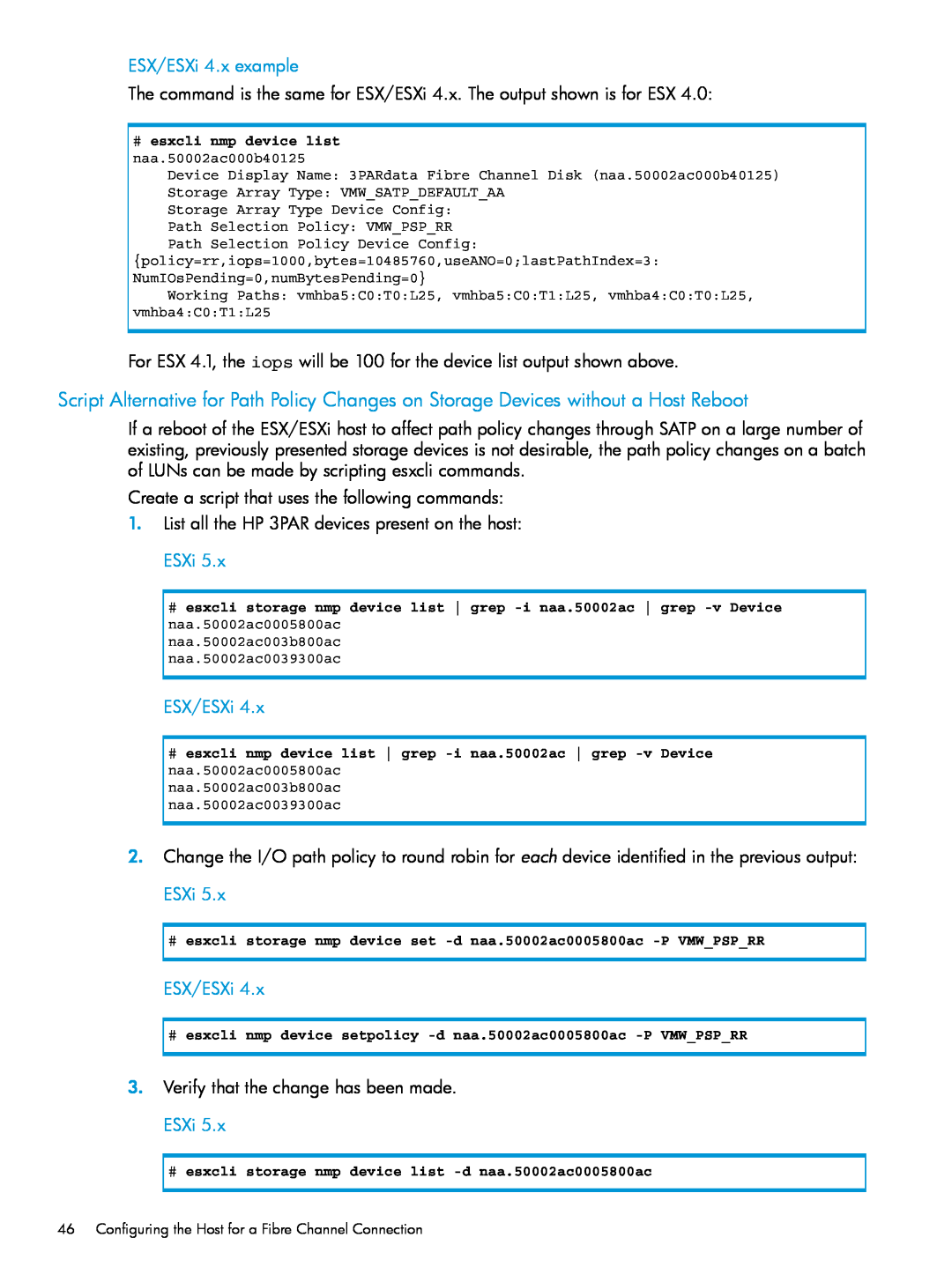 HP QR516B manual ESX/ESXi 4.x example, The command is the same for ESX/ESXi 4.x. The output shown is for ESX 