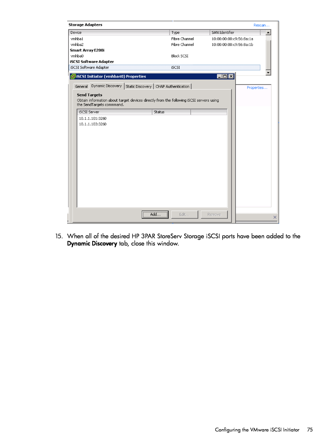 HP QR516B manual Configuring the VMware iSCSI Initiator 