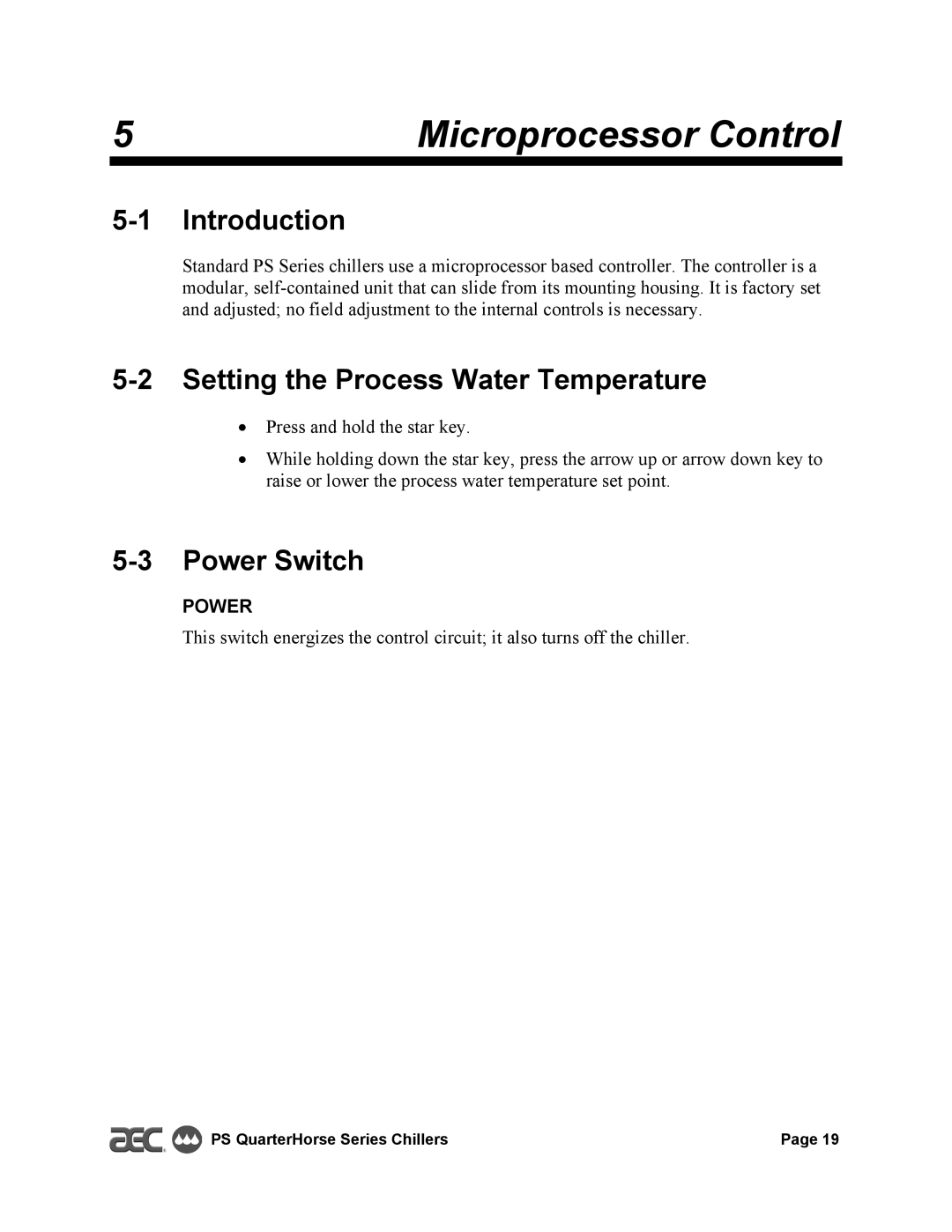 HP QuarterHorse 0.25 Portable Chiller PS-025 Microprocessor Control, Setting the Process Water Temperature, Power Switch 