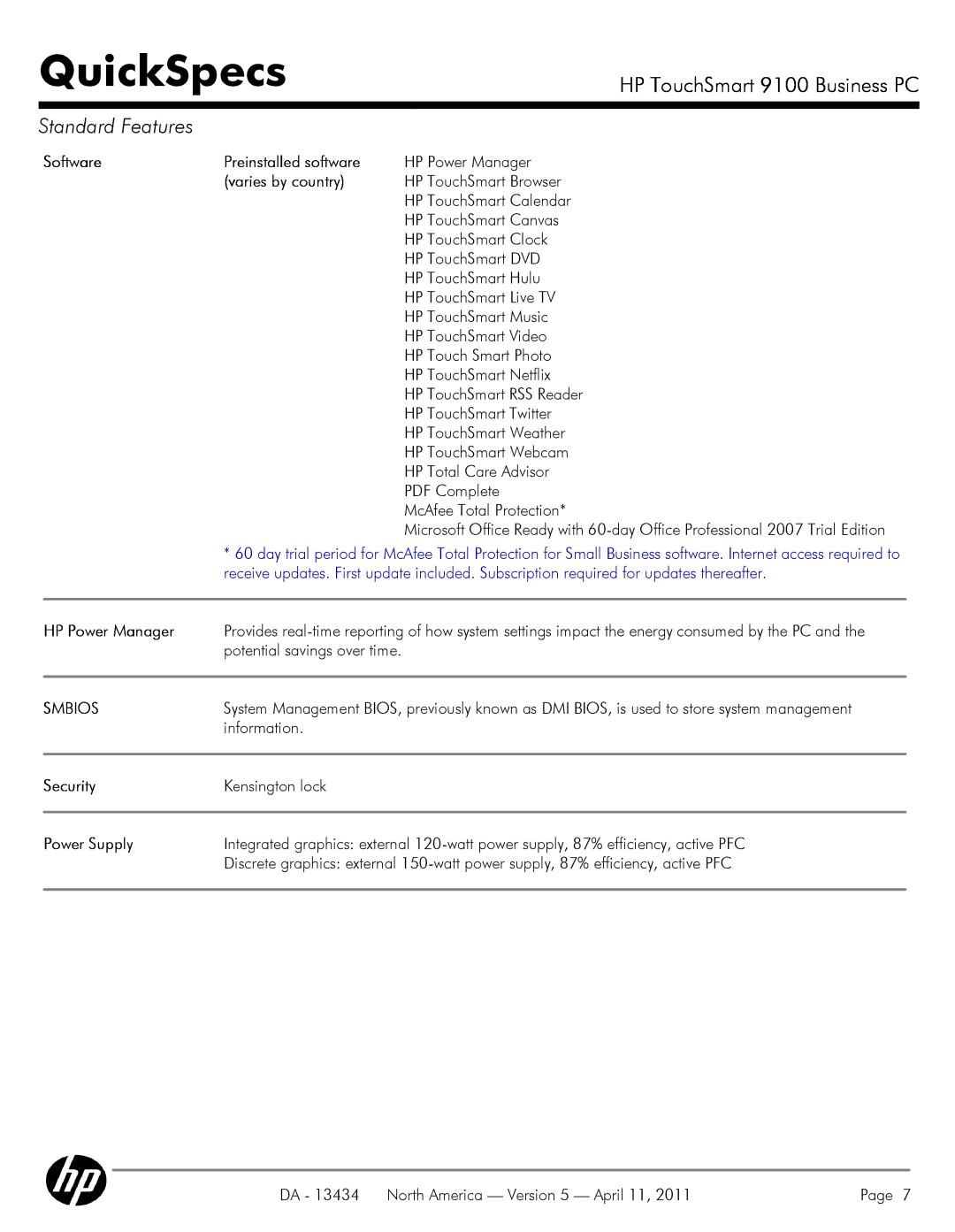 HP QUICKSPECS 9100 manual Software Preinstalled software, Varies by country, HP Power Manager, Security, Power Supply 