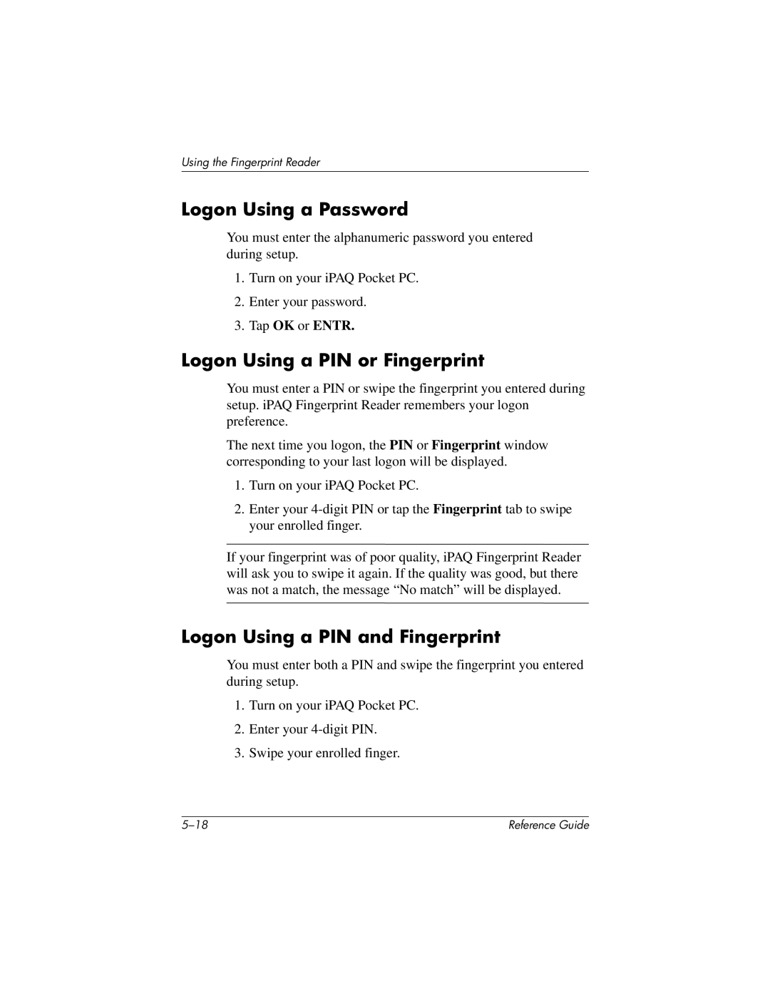 HP QuickSpecs h5400 manual Logon Using a Password, Logon Using a PIN or Fingerprint, Logon Using a PIN and Fingerprint 